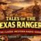 Tales Of The Texas Rangers  // Episode 5   Quicksilver  //  OTR True Crime Radio Classics