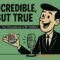 Incredible But True – Episode 43 The Whereabouts of Mr Wadham