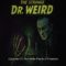 The Strange Dr. Weird Episode 07 The White Pearls of Freedom