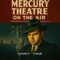 Mercury Theater On The Air – Episode 01 Dracula