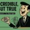 Incredible But True – Episode 9 – The Playful Spirit