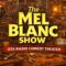 The Mel Blanc Show // Episode 01 Birthday Cards // OTR Radio Comedy Legends