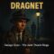 Dragnet – George Quan   The Jade Thumb Rings
