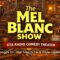 The Mel Blanc Show  // Episode 04   Mel Tries to Fix a Water Heater //  OTR Radio Comedy Legends