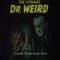 The Strange Dr. Weird Episode 15 The Secret Room